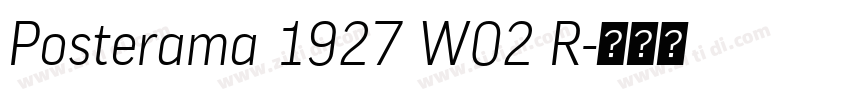 Posterama 1927 W02 R字体转换